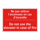 Ne pas utiliser l'ascenseur en /.../ - Do not use the elevator in case /.../