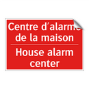 Centre d'alarme de la maison - House alarm center