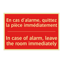 En cas d'alarme, quittez la pièce /.../ - In case of alarm, leave the room /.../