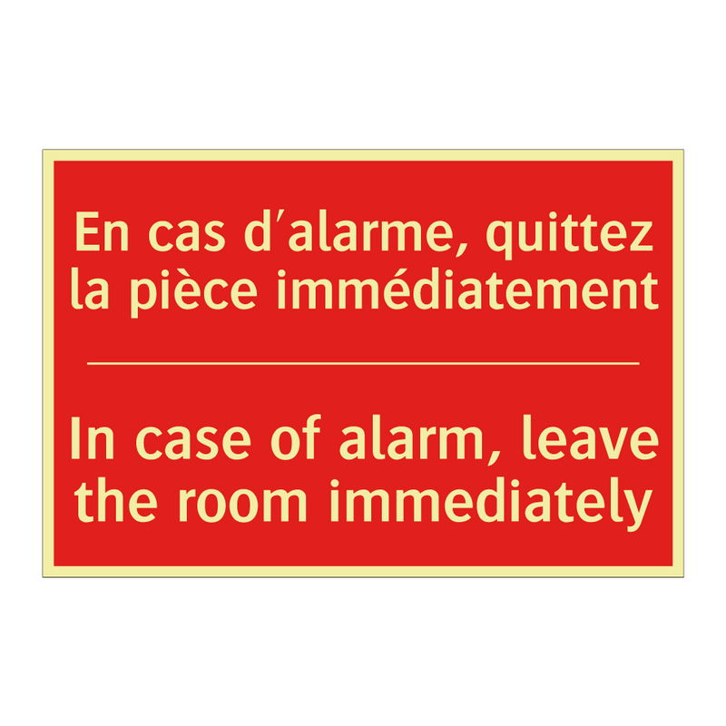 En cas d'alarme, quittez la pièce /.../ - In case of alarm, leave the room /.../