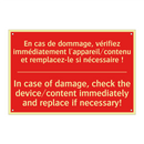 En cas de dommage, vérifiez immédiatement /.../ - In case of damage, check the device/content /.../
