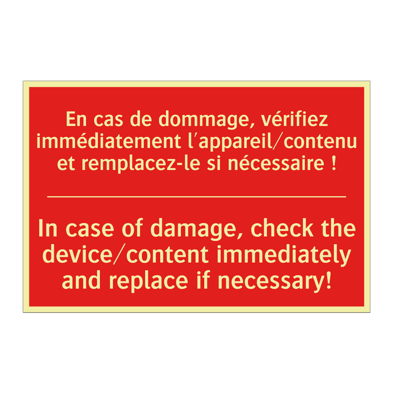En cas de dommage, vérifiez immédiatement /.../ - In case of damage, check the device/content /.../