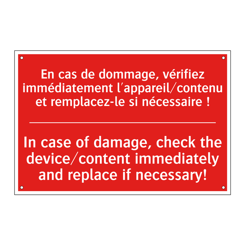 En cas de dommage, vérifiez immédiatement /.../ - In case of damage, check the device/content /.../