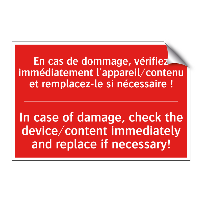 En cas de dommage, vérifiez immédiatement /.../ - In case of damage, check the device/content /.../