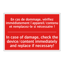 En cas de dommage, vérifiez immédiatement /.../ - In case of damage, check the device/content /.../