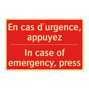 En cas d'urgence, appuyez - In case of emergency, press