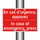 En cas d'urgence, appuyez - In case of emergency, press