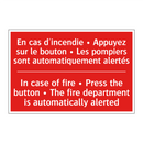 En cas d'incendie • Appuyez sur /.../ - In case of fire • Press the button /.../
