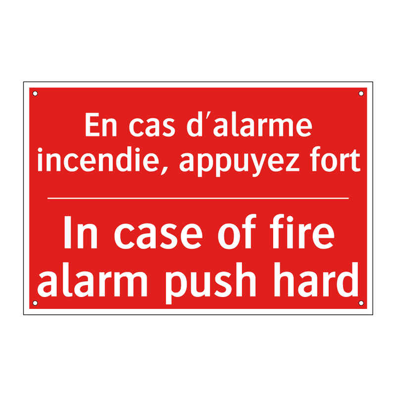 En cas d'alarme incendie, appuyez /.../ - In case of fire alarm push hard /.../