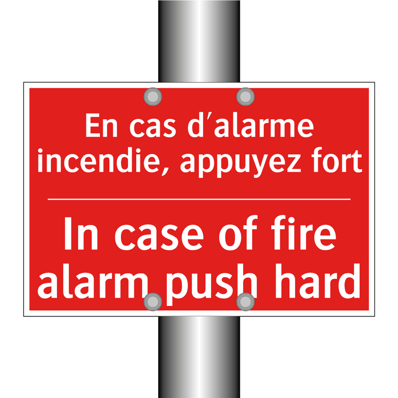 En cas d'alarme incendie, appuyez /.../ - In case of fire alarm push hard /.../