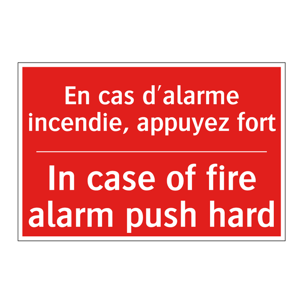 En cas d'alarme incendie, appuyez /.../ - In case of fire alarm push hard /.../