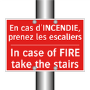 En cas d'INCENDIE, prenez les /.../ - In case of FIRE take the stairs /.../