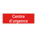 Centre d'urgence