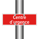 Centre d'urgence