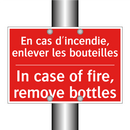 En cas d'incendie, enlever les /.../ - In case of fire, remove bottles /.../