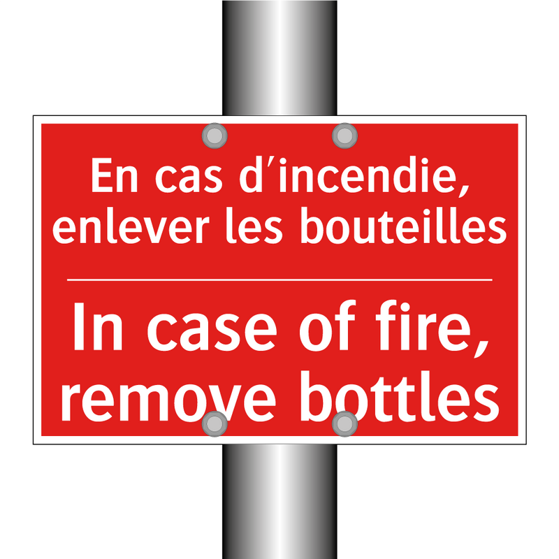 En cas d'incendie, enlever les /.../ - In case of fire, remove bottles /.../