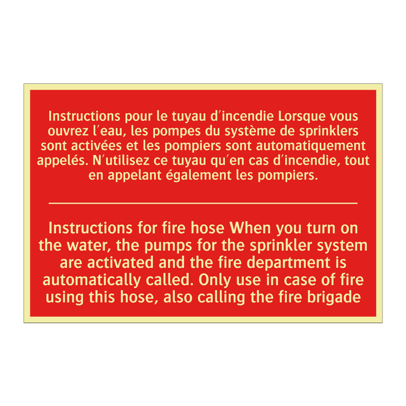 Instructions pour le tuyau d'incendie /.../ - Instructions for fire hose When /.../