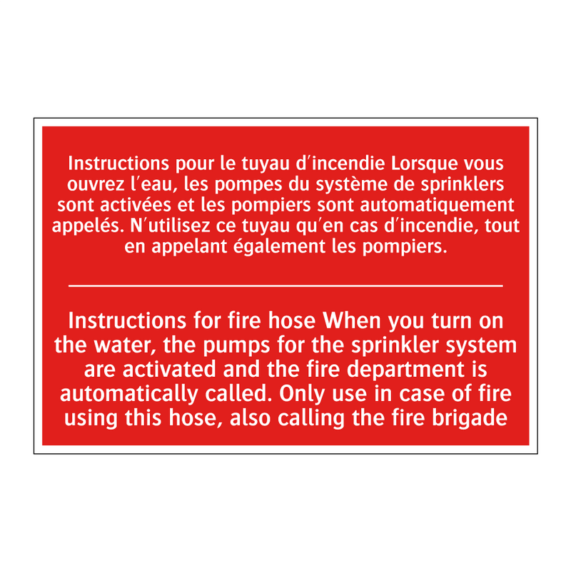 Instructions pour le tuyau d'incendie /.../ - Instructions for fire hose When /.../