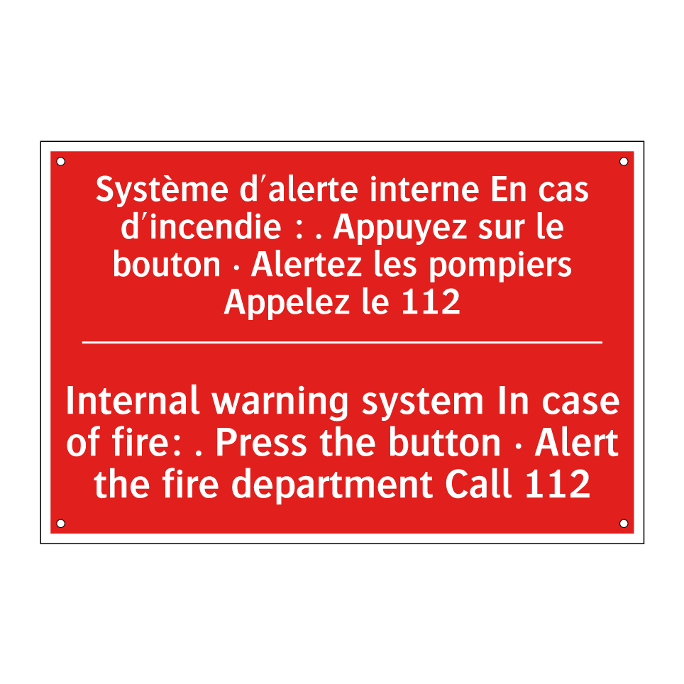 Système d'alerte interne En cas /.../ - Internal warning system In case /.../