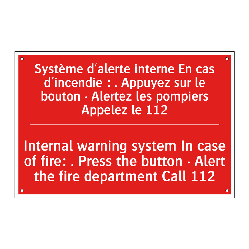 Système d'alerte interne En cas /.../ - Internal warning system In case /.../