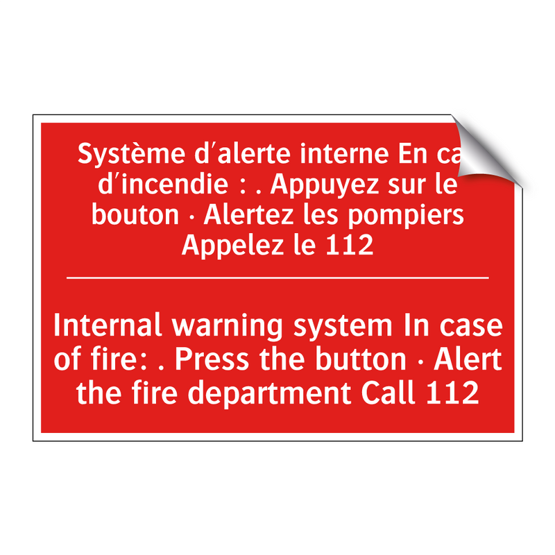 Système d'alerte interne En cas /.../ - Internal warning system In case /.../
