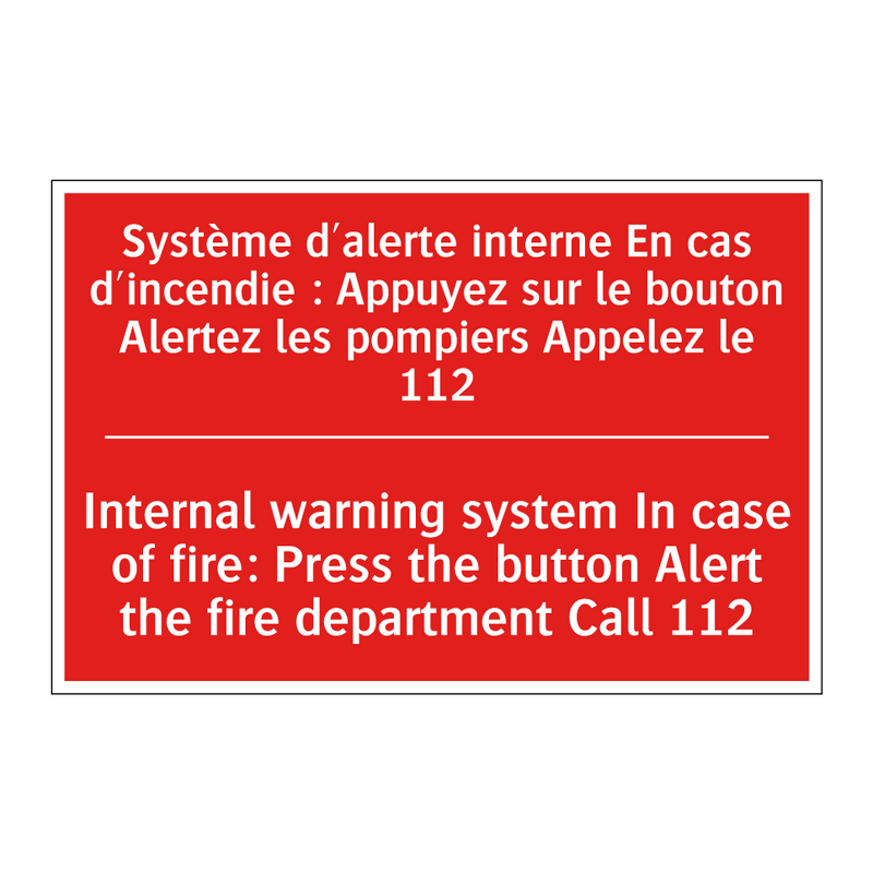 Système d'alerte interne En cas /.../ - Internal warning system In case /.../