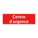 Centre d'urgence
