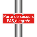 Porte de secours PAS d'entrée