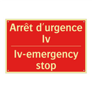 Arrêt d'urgence Iv - Iv-emergency stop
