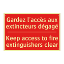 Gardez l'accès aux extincteurs /.../ - Keep access to fire extinguishers /.../