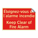 Éloignez-vous de l'alarme incendie /.../ - Keep Clear of Fire Alarm