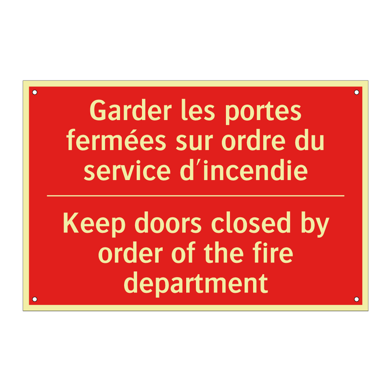 Garder les portes fermées sur /.../ - Keep doors closed by order of /.../