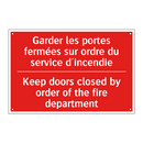 Garder les portes fermées sur /.../ - Keep doors closed by order of /.../