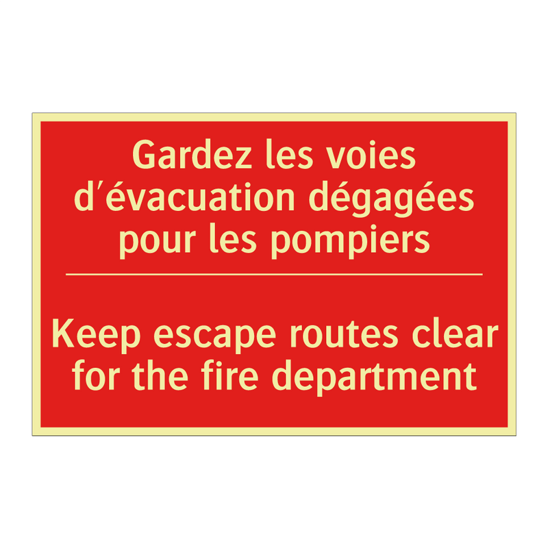 Gardez les voies d'évacuation /.../ - Keep escape routes clear for the /.../