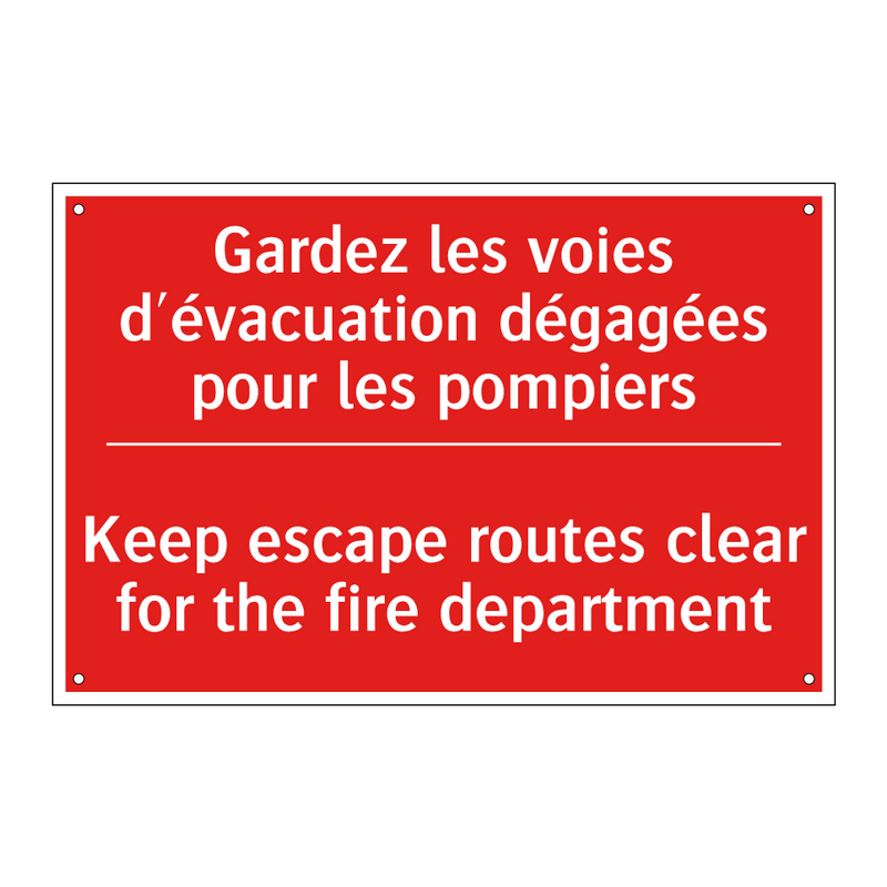 Gardez les voies d'évacuation /.../ - Keep escape routes clear for the /.../
