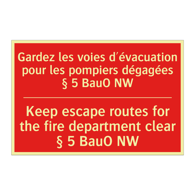Gardez les voies d'évacuation /.../ - Keep escape routes for the fire /.../