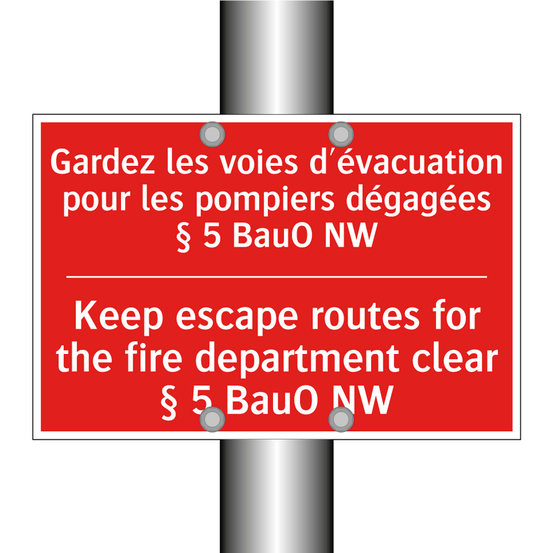 Gardez les voies d'évacuation /.../ - Keep escape routes for the fire /.../