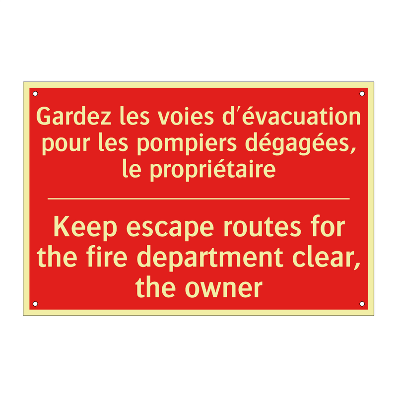 Gardez les voies d'évacuation /.../ - Keep escape routes for the fire /.../
