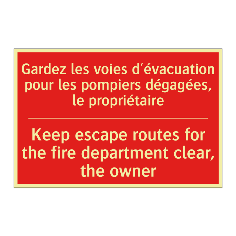 Gardez les voies d'évacuation /.../ - Keep escape routes for the fire /.../
