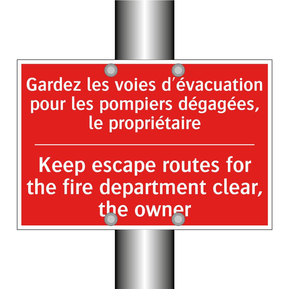 Gardez les voies d'évacuation /.../ - Keep escape routes for the fire /.../