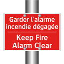 Garder l'alarme incendie dégagée /.../ - Keep Fire Alarm Clear