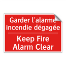 Garder l'alarme incendie dégagée /.../ - Keep Fire Alarm Clear