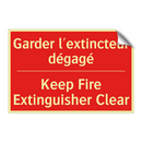 Garder l'extincteur dégagé - Keep Fire Extinguisher Clear