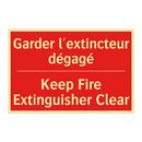 Garder l'extincteur dégagé - Keep Fire Extinguisher Clear