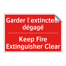 Garder l'extincteur dégagé - Keep Fire Extinguisher Clear