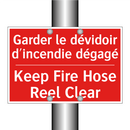 Garder le dévidoir d'incendie /.../ - Keep Fire Hose Reel Clear