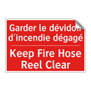 Garder le dévidoir d'incendie /.../ - Keep Fire Hose Reel Clear