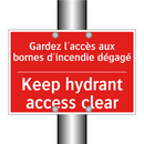 Gardez l'accès aux bornes d'incendie /.../ - Keep hydrant access clear