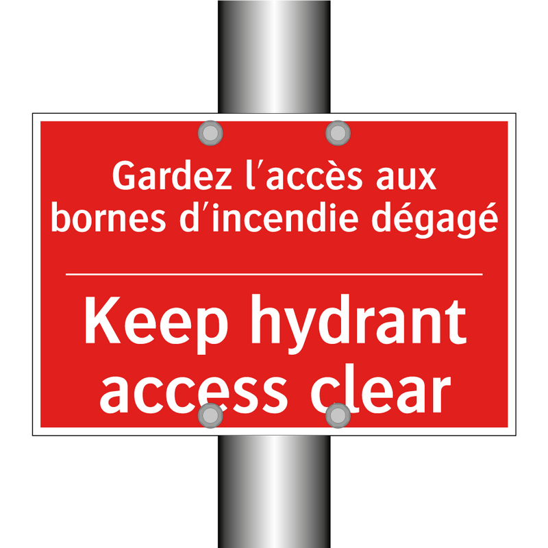 Gardez l'accès aux bornes d'incendie /.../ - Keep hydrant access clear