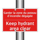 Garder la zone du poteau d'incendie /.../ - Keep hydrant area clear